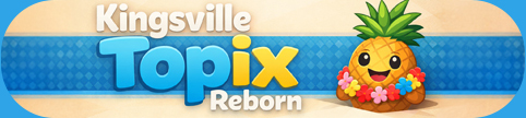 Kingsville Topix Reborn